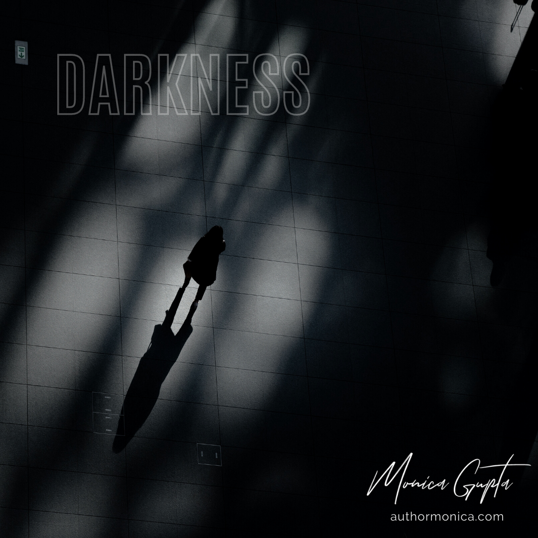 DARKNESS